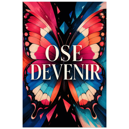 Papillon illustré à motifs roses et bleus avec message au centre, affiche 40 × 60 cm