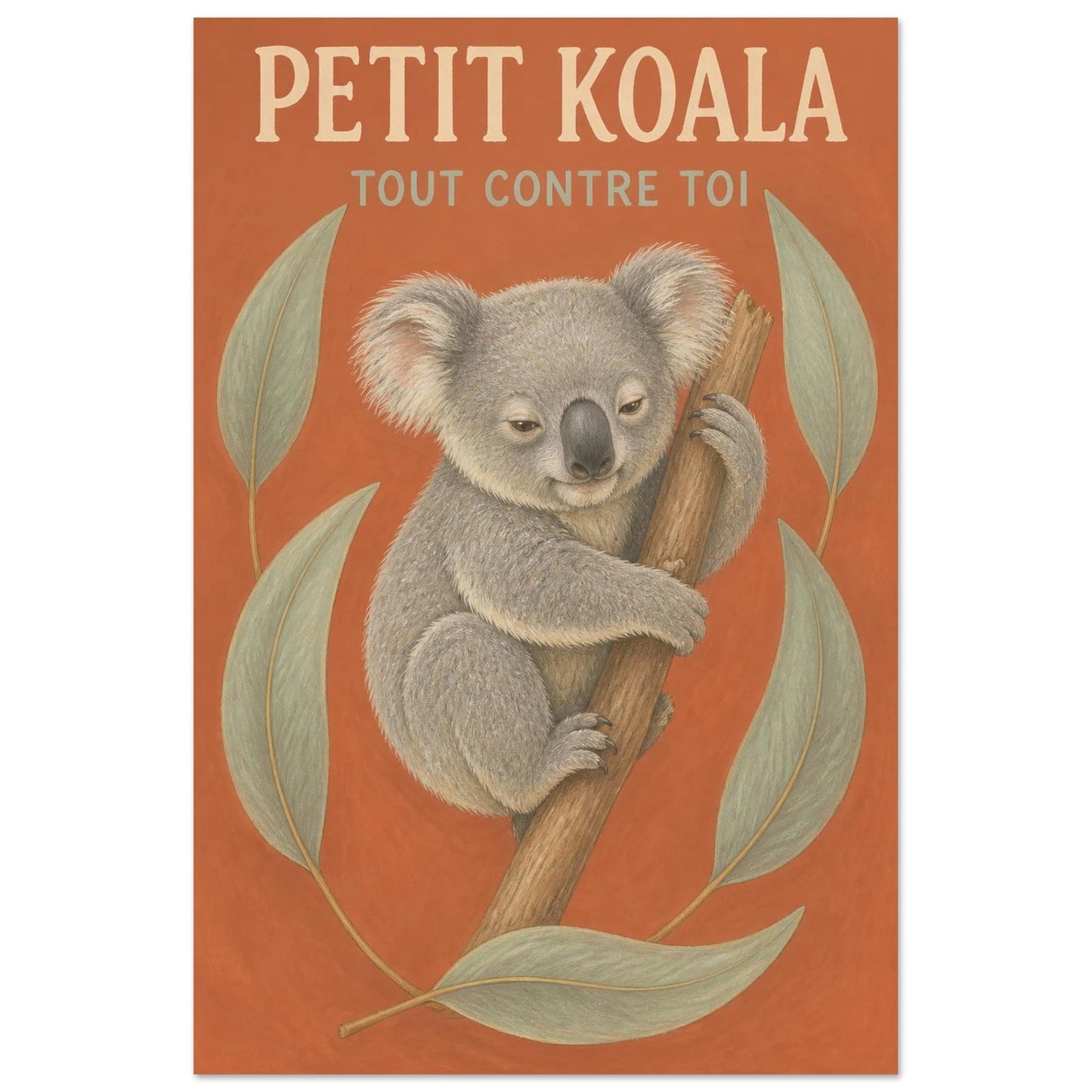 Affiche Petit Koala – Tout Contre Toi, gouache contemporaine verticale, format 30 × 45 cm