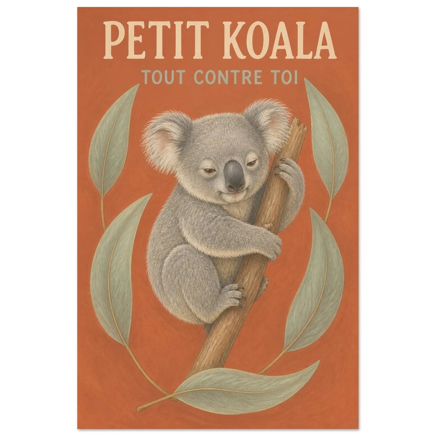 Affiche Petit Koala – Tout Contre Toi, gouache contemporaine verticale, format 60 × 90 cm