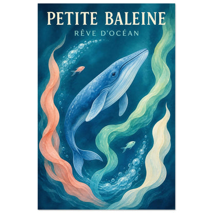 Affiche Petite Baleine – Rêve d’Océan, illustration éditoriale verticale, format 60 × 90 cm