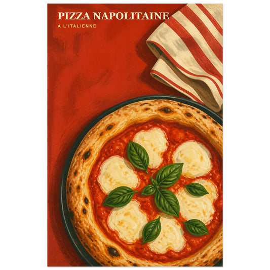 Affiche Pizza Napolitaine – À l’Italienne, gouache éditoriale inspirée des affiches culinaires italiennes vintage verticale, format 30 × 45 cm