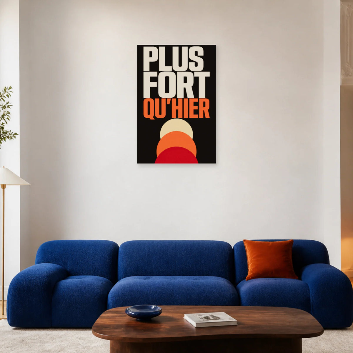 Affiche Plus fort qu’hier – Progression solaire dans un salon - Art Virtuoso