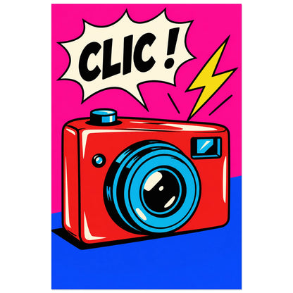 Affiche Pop art Appareil photo clic, illustration pop art / dessin de bande dessinée / aplats graphiques verticale, format 30 × 45 cm
