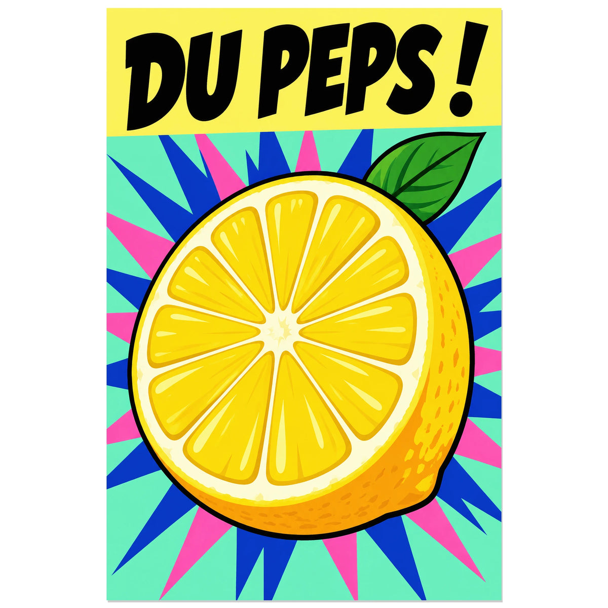 Affiche Pop art Citron du peps, illustration pop art / dessin de bande dessinée / aplats graphiques verticale, format 40 × 60 cm