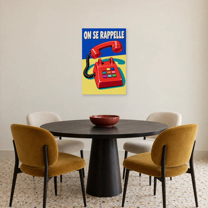 Affiche Pop art Téléphone on se rappelle dans une salle à manger - Art Virtuoso