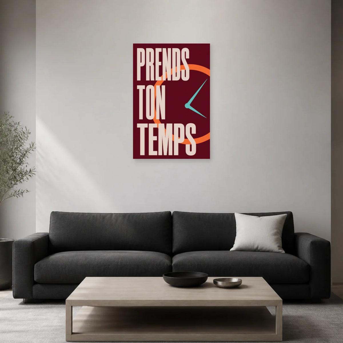 Affiche Prends ton temps – Horloge graphique dans un salon - Art Virtuoso
