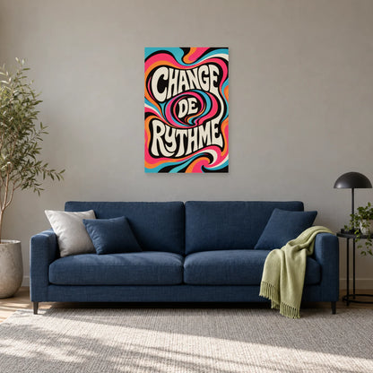 Affiche psychédélique – Change de rythme dans un salon - Art Virtuoso