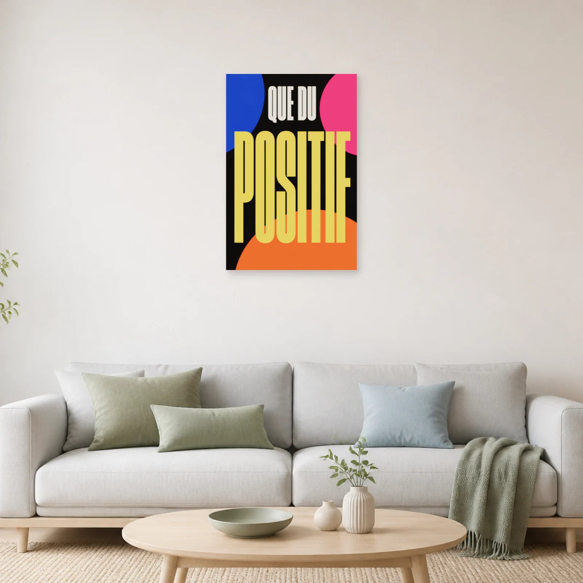 Affiche Que du positif – Énergie pop dans un salon - Art Virtuoso