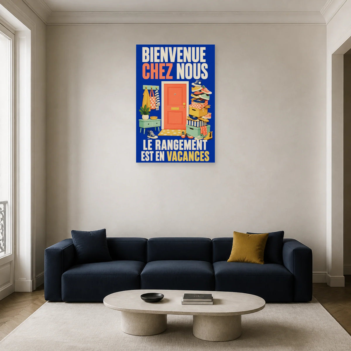 Affiche Bienvenue chez nous – Le rangement est en vacances dans un salon - Art Virtuoso