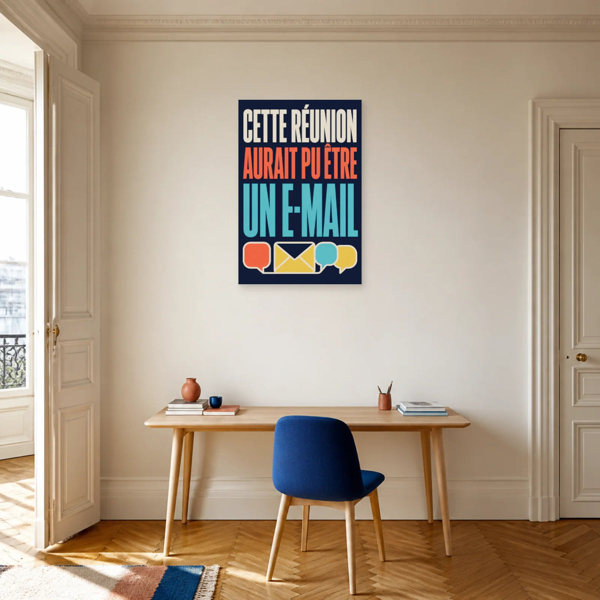 Affiche Cette réunion aurait pu être un e-mail dans un bureau - Art Virtuoso
