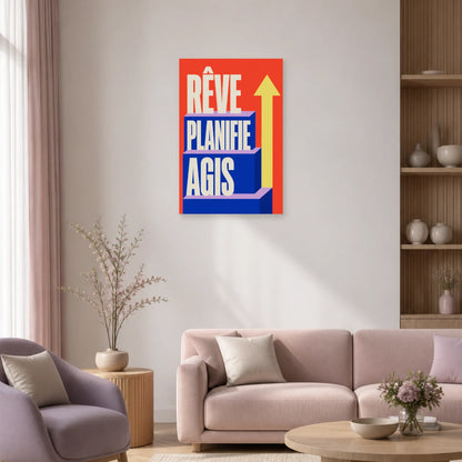 Affiche Rêve Planifie Agis – Escalier ascendant dans un salon - Art Virtuoso