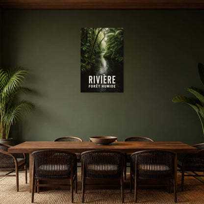 Affiche Rivière – Forêt humide dans une salle à manger - Art Virtuoso