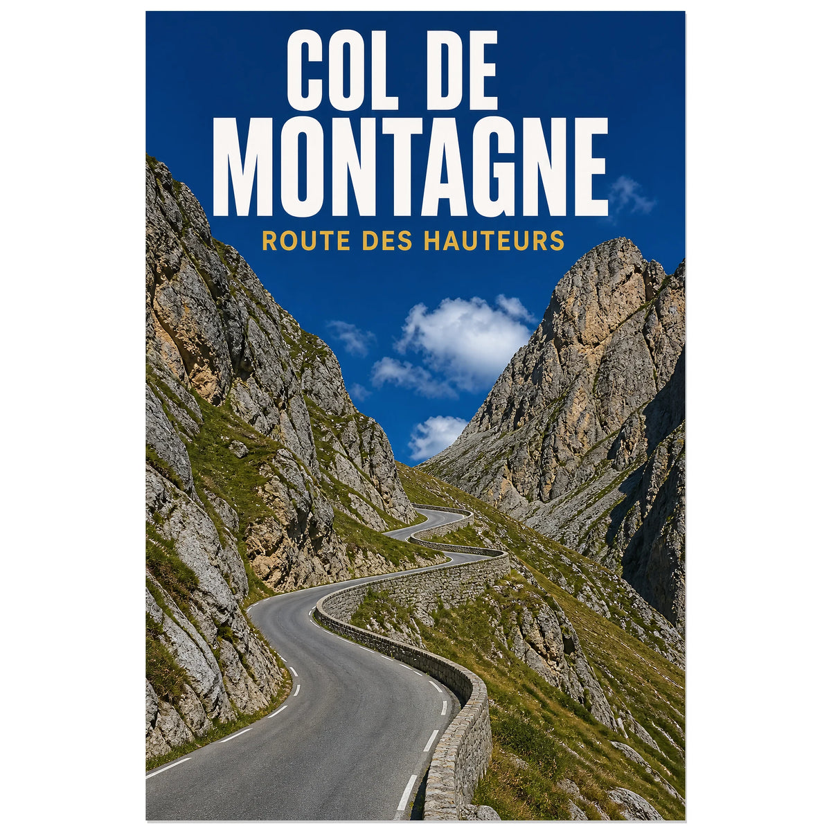 Affiche Col de Montagne – Route des Hauteurs, photographie de paysage éditoriale verticale, format 60 × 90 cm