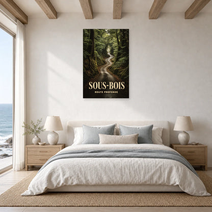 Affiche Sous-Bois – Route Profonde dans une chambre - Art Virtuoso