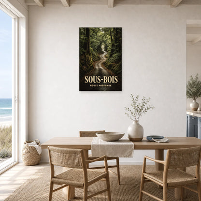 Affiche Sous-Bois – Route Profonde dans une salle à manger - Art Virtuoso
