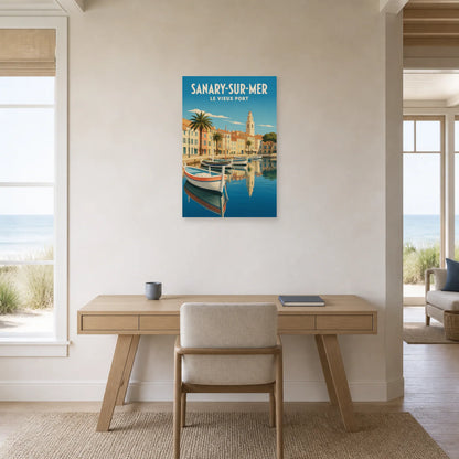 Affiche Sanary-sur-Mer – Le Vieux Port dans un bureau - Art Virtuoso