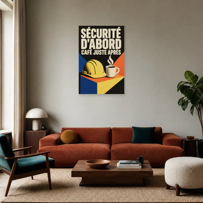 Affiche Sécurité d’abord – Café juste après dans un salon - Art Virtuoso
