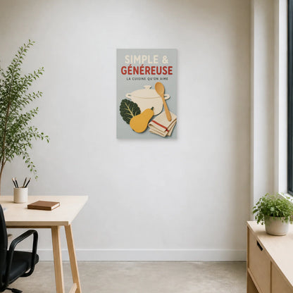 Affiche Simple & Généreuse – La Cuisine Qu’On Aime dans un bureau - Art Virtuoso