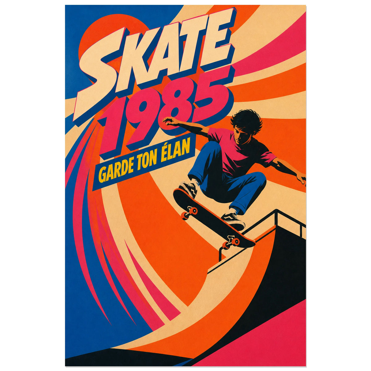 Affiche Skate 1985 – Garde ton Élan, affiche sportive des années 1980 au lettrage anguleux et aux ombres décalées verticale, format 60 × 90 cm