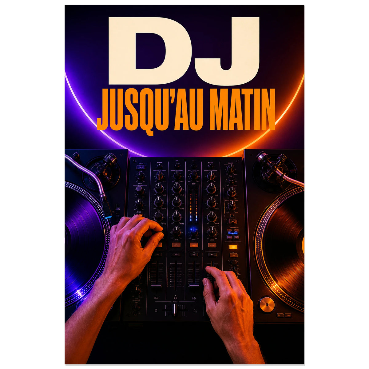 Affiche Soiree DJ - Jusqu au matin, illustration editoriale realiste de club verticale, format 40 × 60 cm