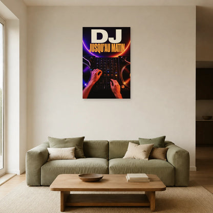 Affiche Soiree DJ - Jusqu au matin dans un salon - Art Virtuoso