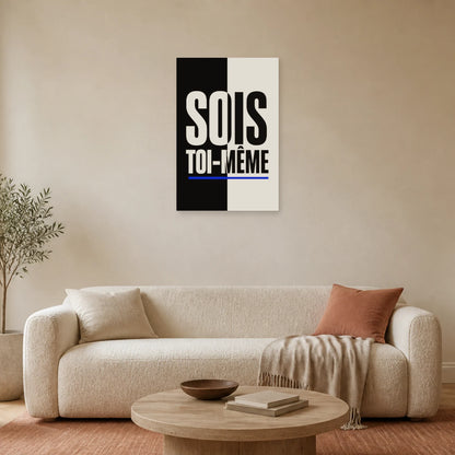 Affiche Sois toi-même – Contraste graphique dans un salon - Art Virtuoso