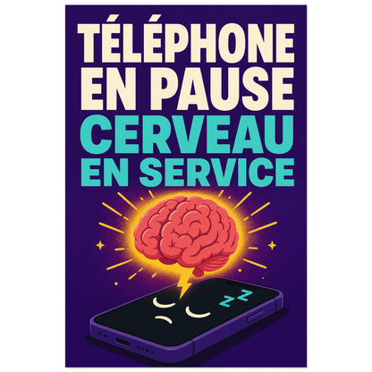 Affiche Téléphone en pause – Cerveau en service, affiche pop humoristique à objets personnifiés verticale, format 30 × 45 cm