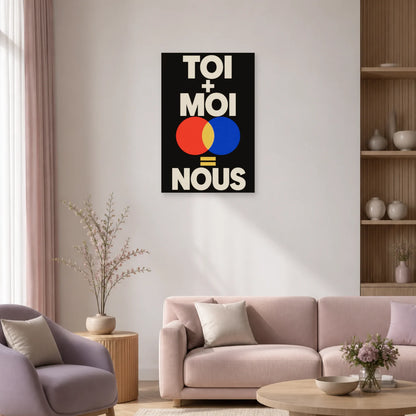 Affiche Toi + moi = nous – Équation colorée dans un salon - Art Virtuoso