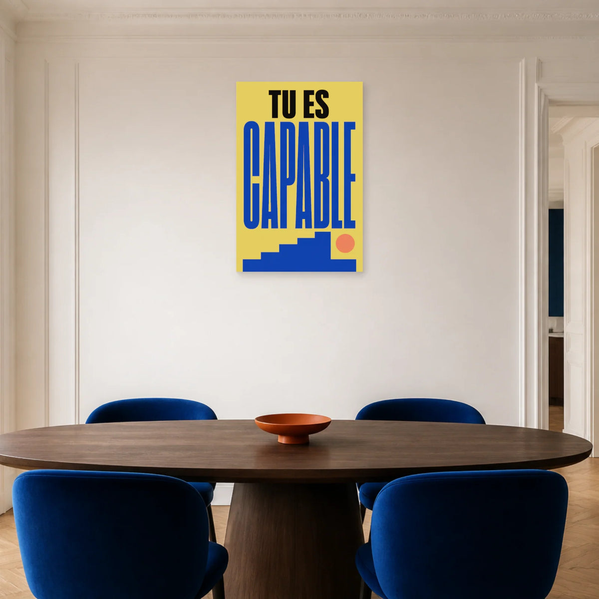Affiche Tu es capable – Marche vers le succès dans une salle à manger - Art Virtuoso