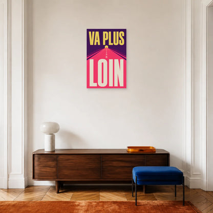 Affiche Va plus loin – Route vers l’horizon dans une entrée ou un couloir - Art Virtuoso