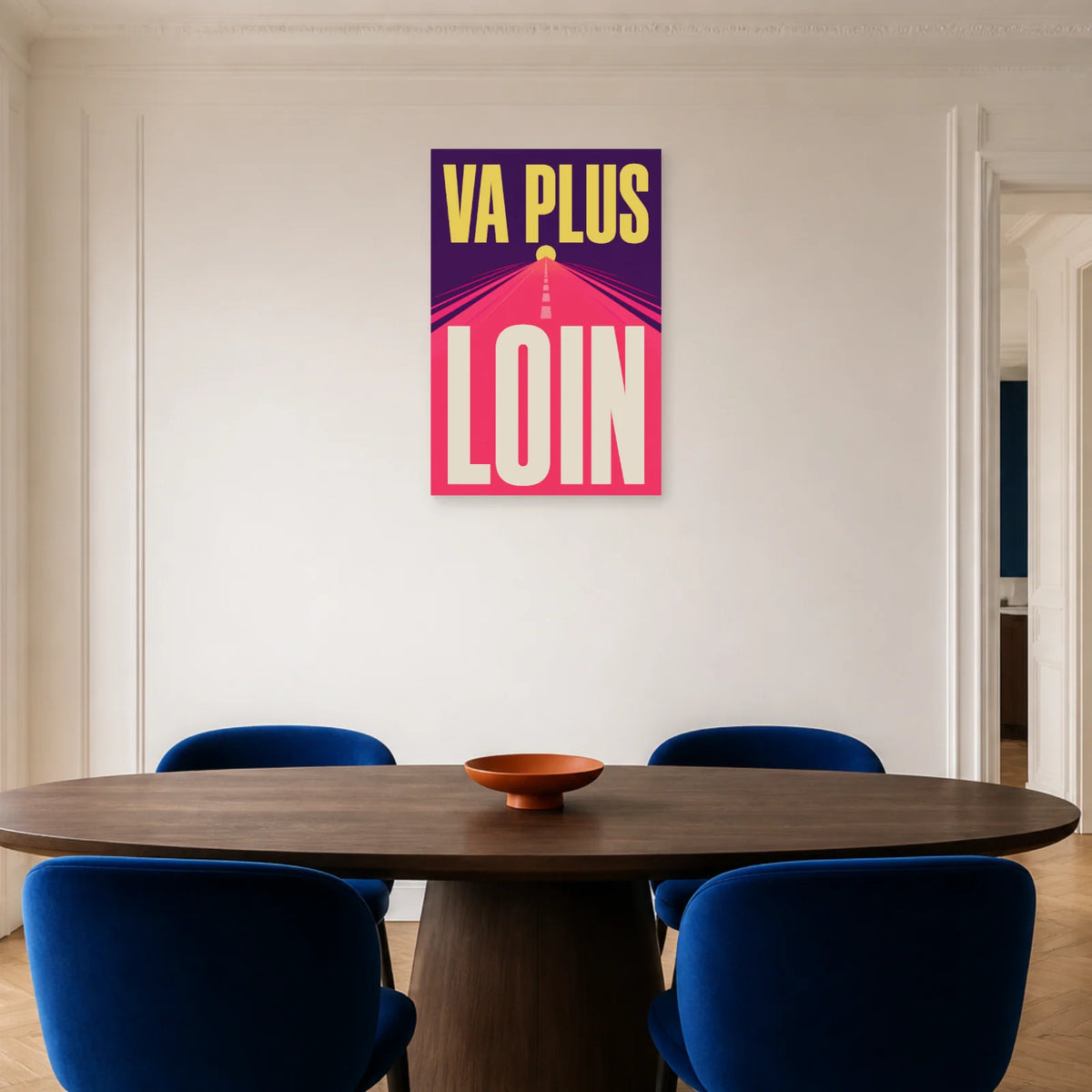 Affiche Va plus loin – Route vers l’horizon dans une salle à manger - Art Virtuoso
