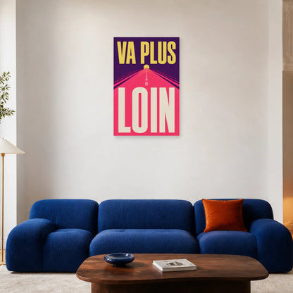 Affiche Va plus loin – Route vers l’horizon dans un salon - Art Virtuoso