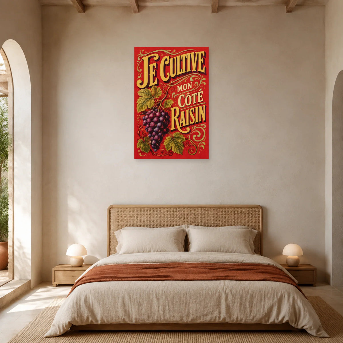 Affiche Je cultive mon côté raisin dans une chambre - Art Virtuoso