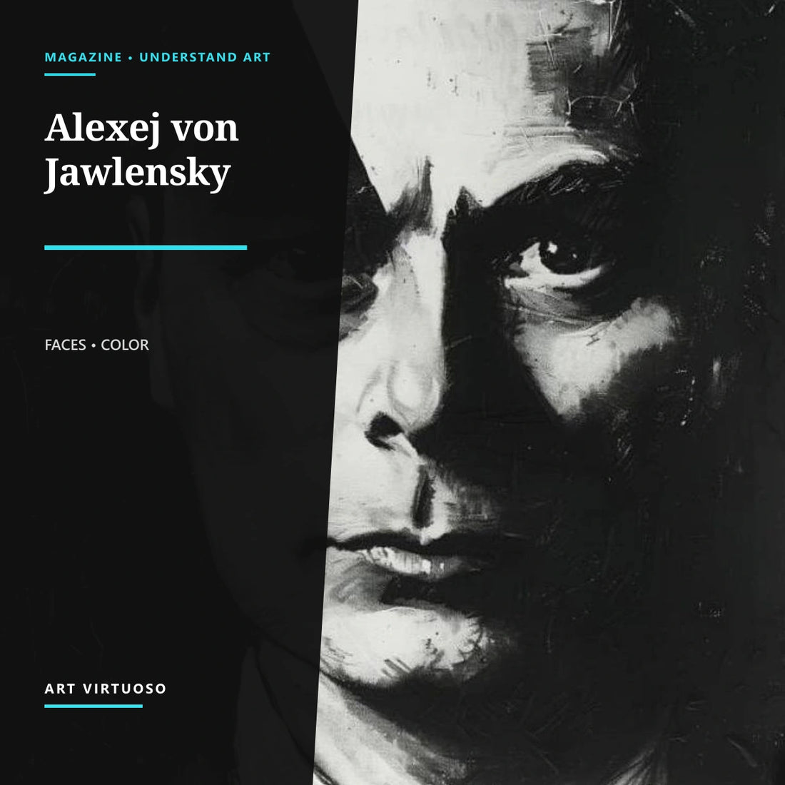 Alexej von Jawlensky: The Master of Abstract Faces