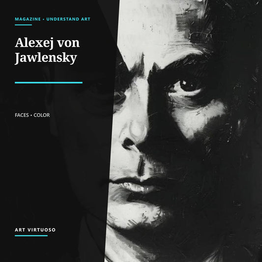 Alexej von Jawlensky: The Master of Abstract Faces