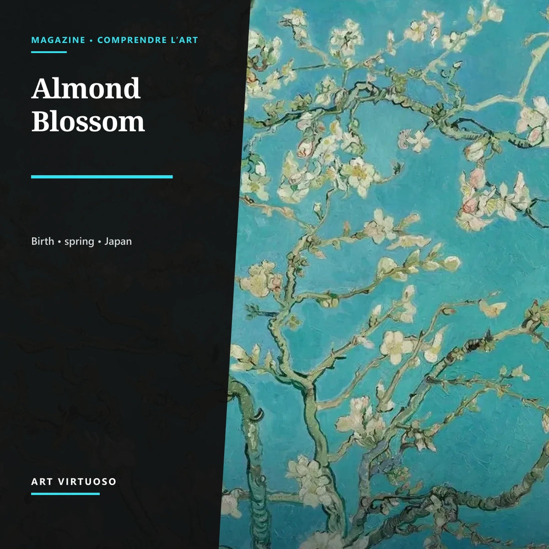 Van Gogh’s Almond Blossom: Analysis and History