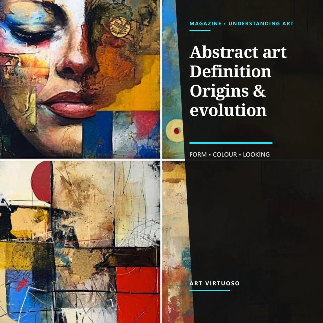 Abstract Art: Definition, Origins and Evolution
