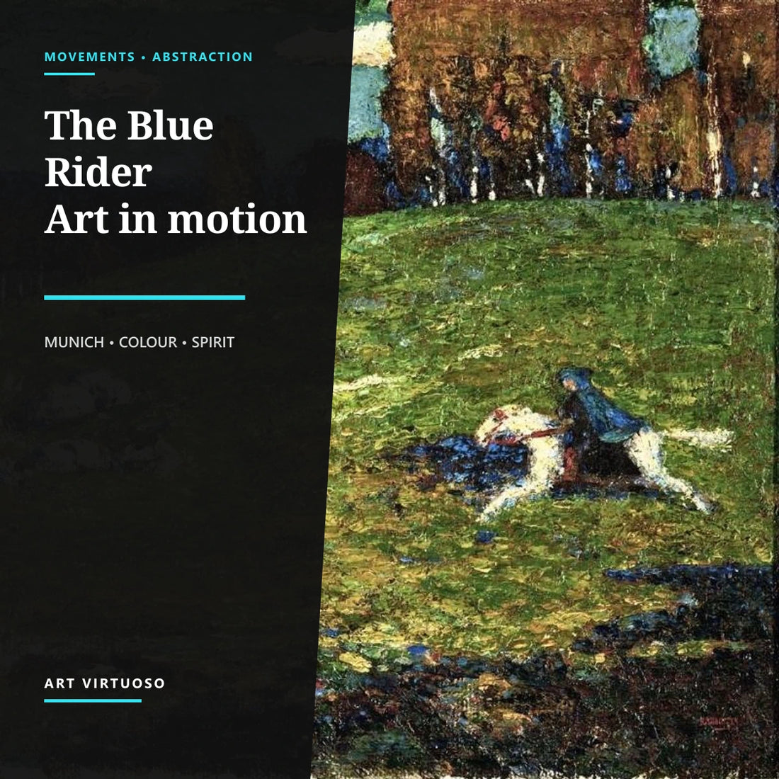 The Blue Rider: Modern Art, Abstraction and Its Circle