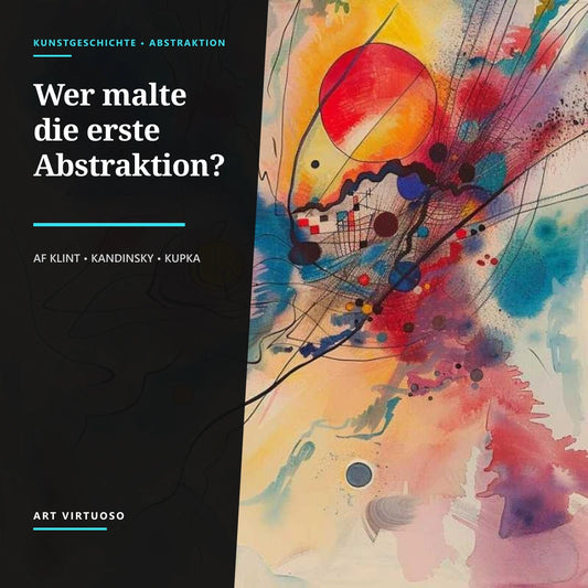 Was war das erste abstrakte Kunstwerk?