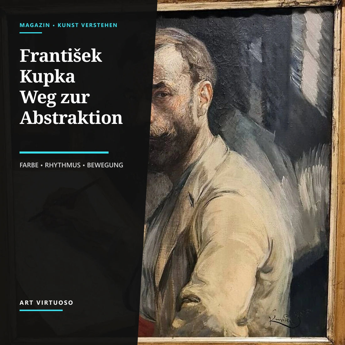 František Kupka: Vom Symbolismus zur abstrakten Kunst