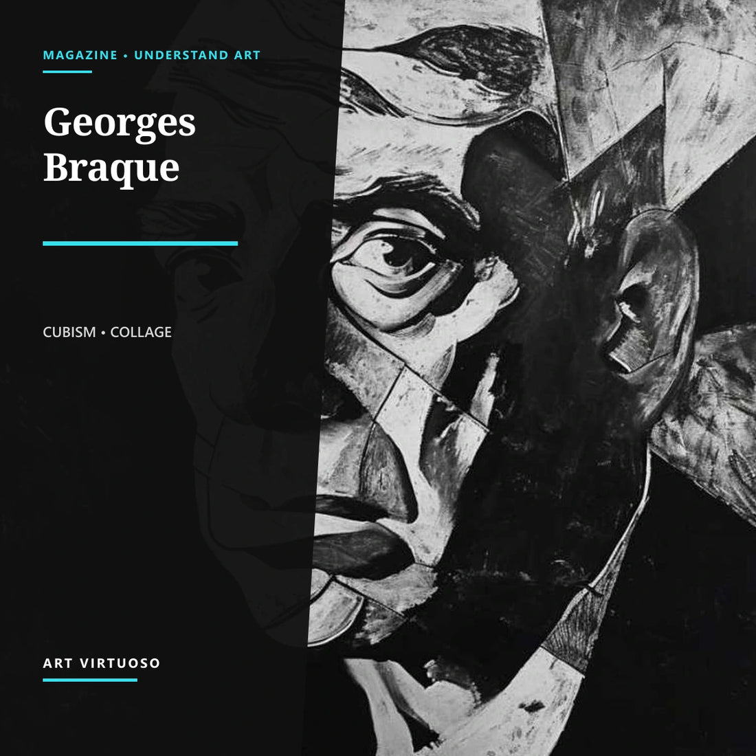 Georges Braque: Father of Cubism