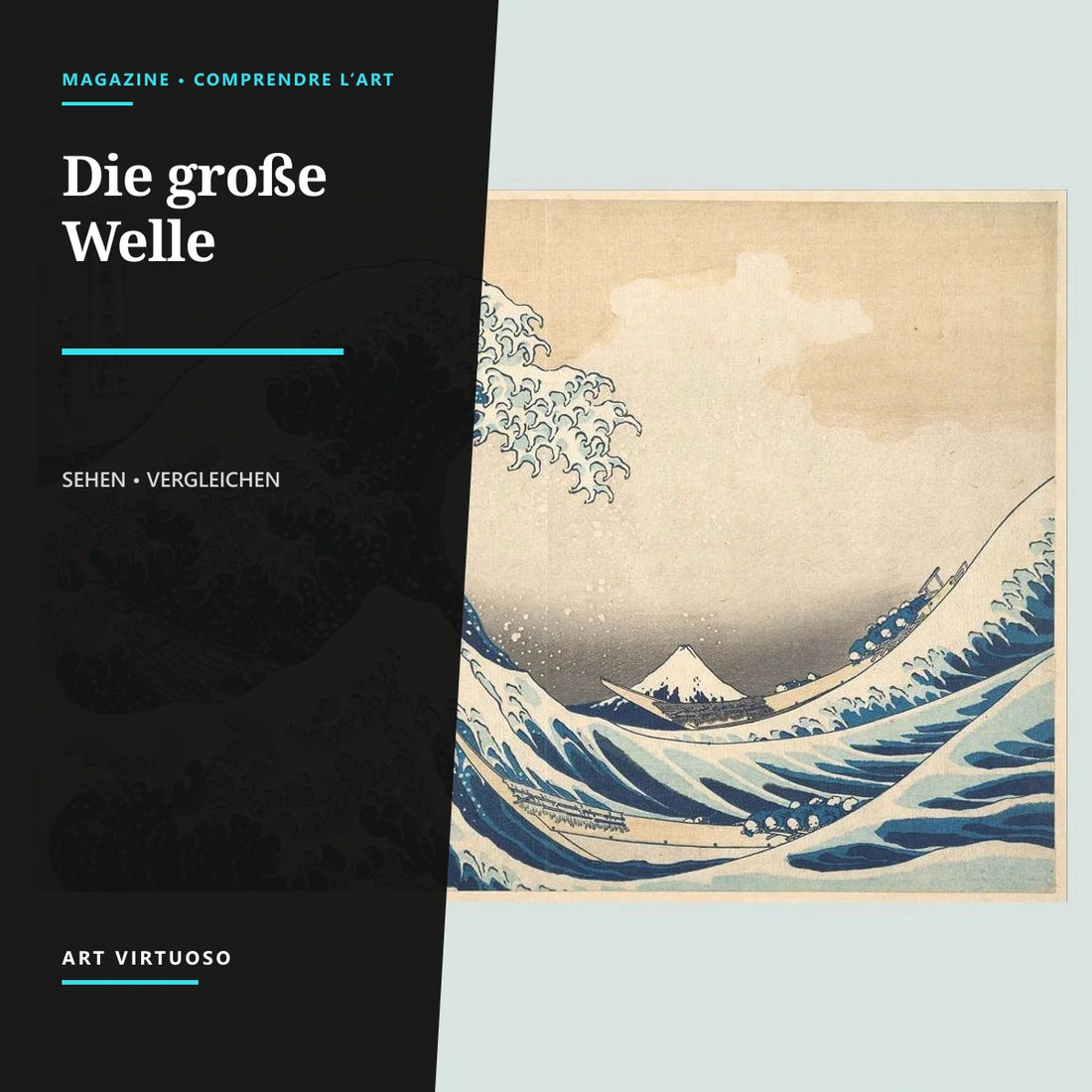 Die große Welle vor Kanagawa: Analyse einer Ikone in Bewegung