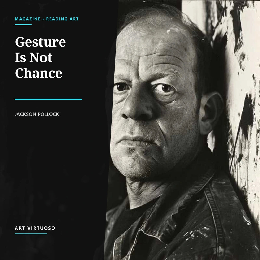 Jackson Pollock: Gesture, Control and the Art of the Drip