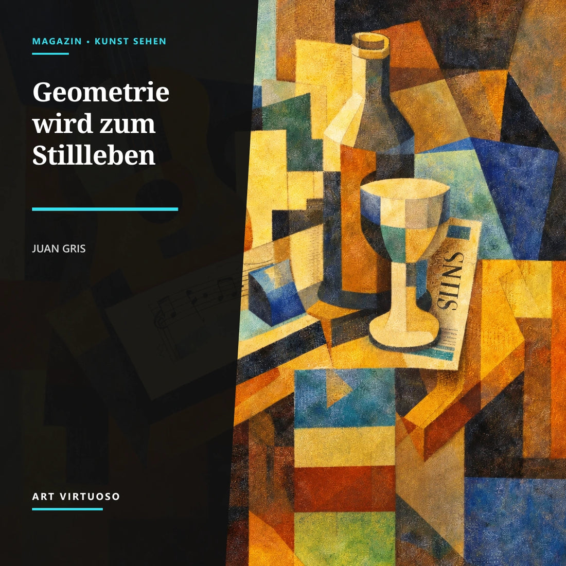 Juan Gris: Kubismus aus Farbe und Struktur