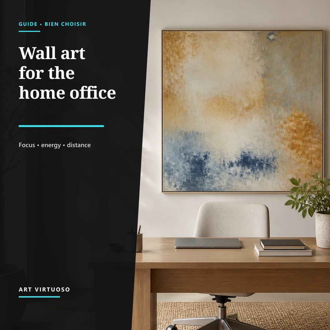 Home Office Wall Art: Focus, Energy and Scale