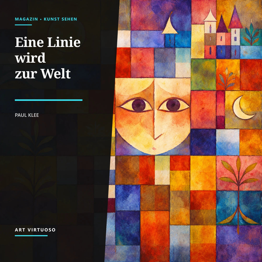 Paul Klee: Wie Linie, Farbe und Zeichen eine Welt bilden