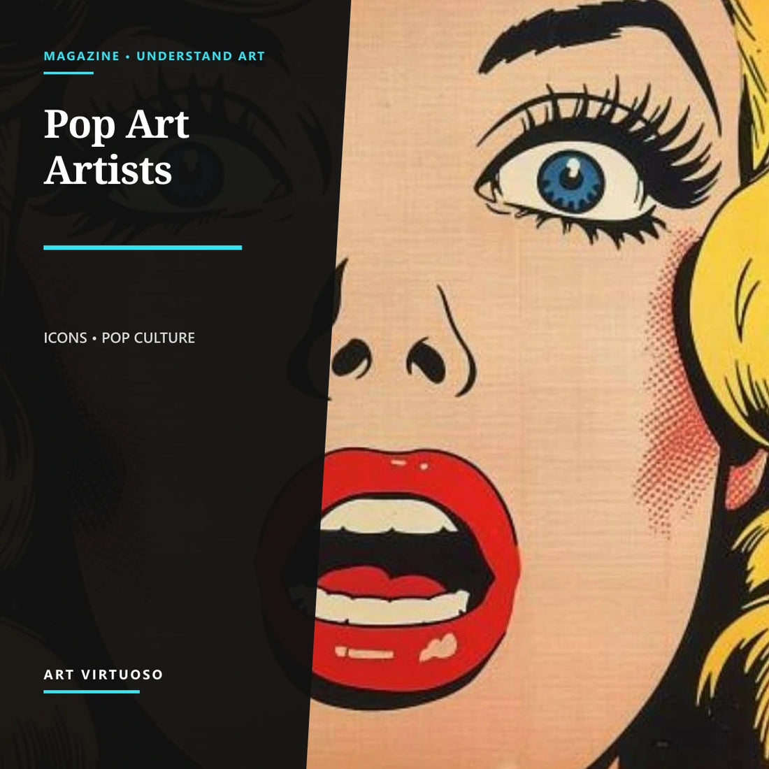 Pop Art Artists: Discover the One Who Makes You Vibrate