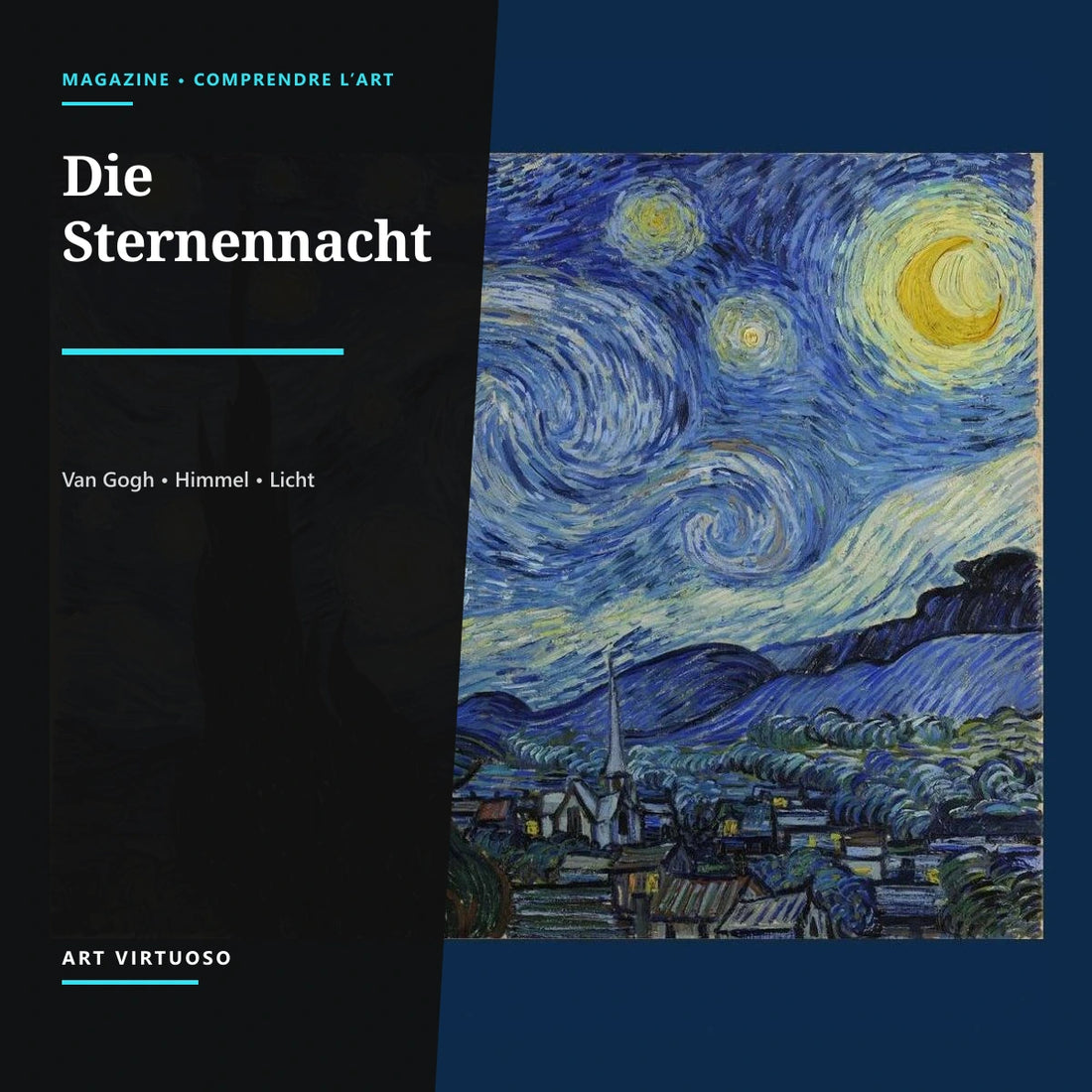 Van Goghs Sternennacht: Analyse eines Himmels in Bewegung
