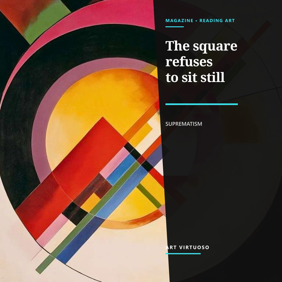 Suprematism: How Pure Form Learned to Move