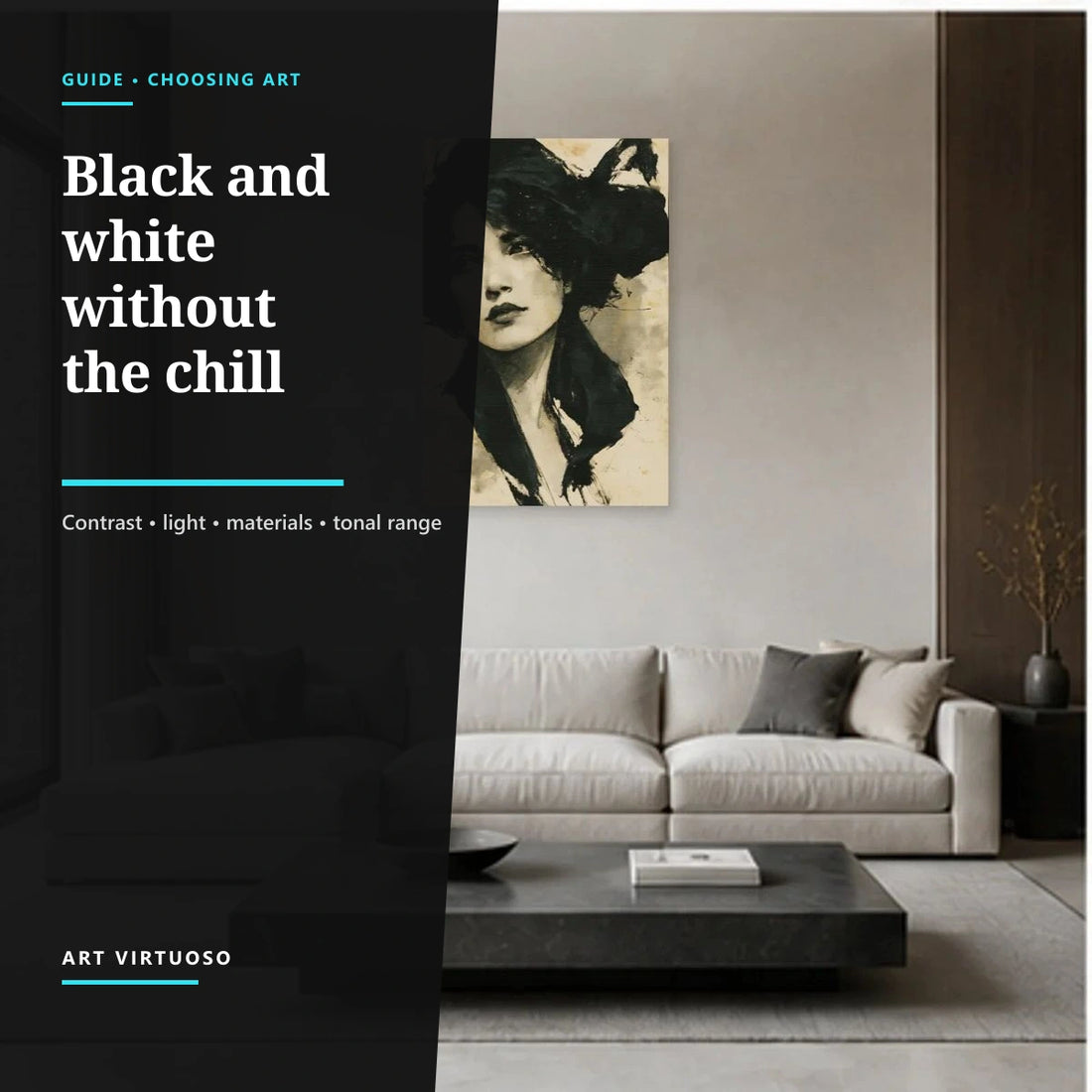 Black-and-white wall art: how to keep the room warm